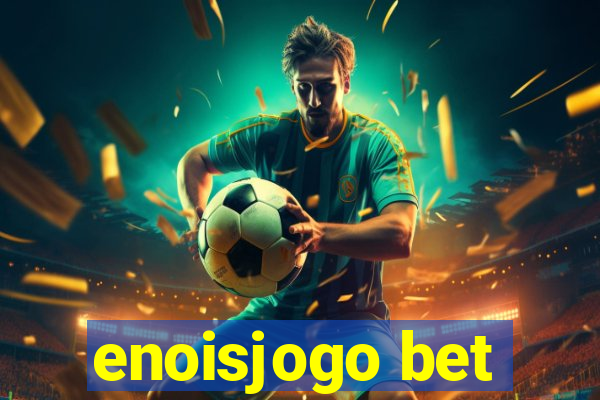 enoisjogo bet